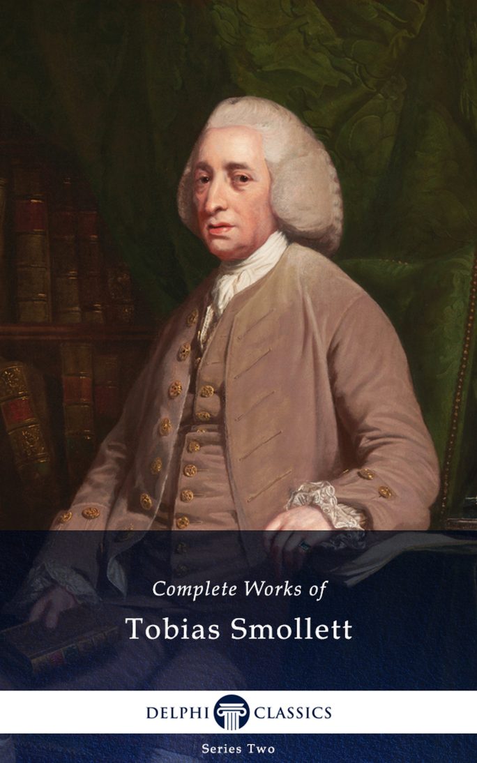 Tobias Smollett – Delphi Classics