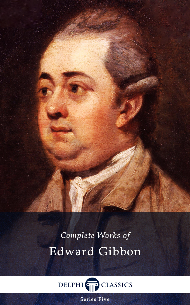 Edward Gibbon Delphi Classics