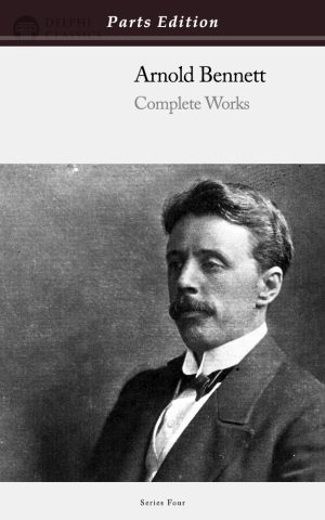 Arnold Bennett - Parts Edition
