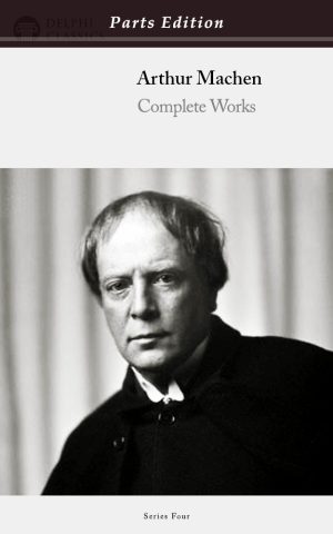 Arthur Machen - Parts Edition