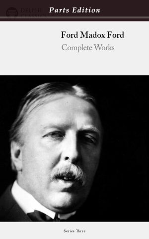 Ford Madox Ford - Parts Edition
