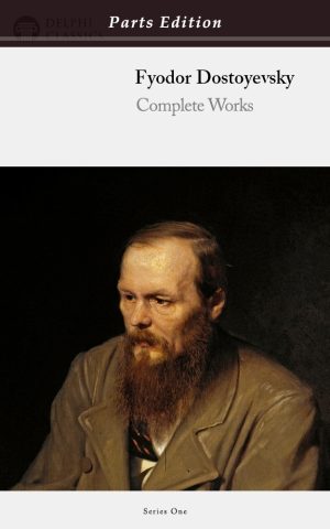 Fyodor Dostoyevsky - Parts Edition