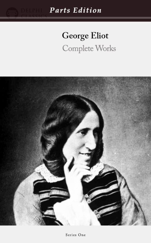 George Eliot - Parts Edition