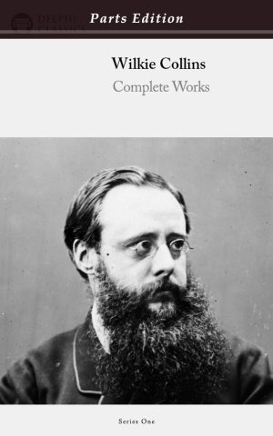 Wilkie Collins - Parts Edition