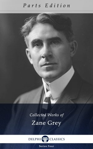 Zane Grey - Parts Edition