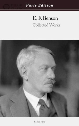 E. F. Benson - Parts Edition