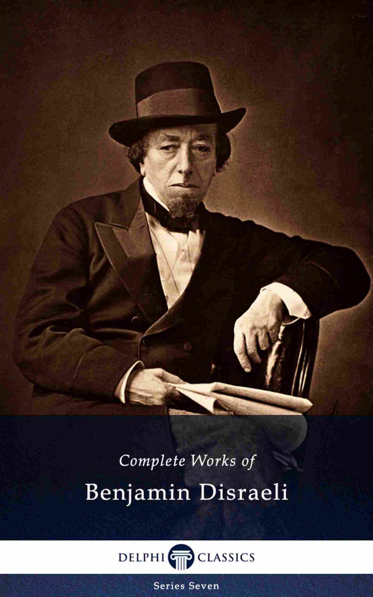 Benjamin Disraeli Delphi Classics