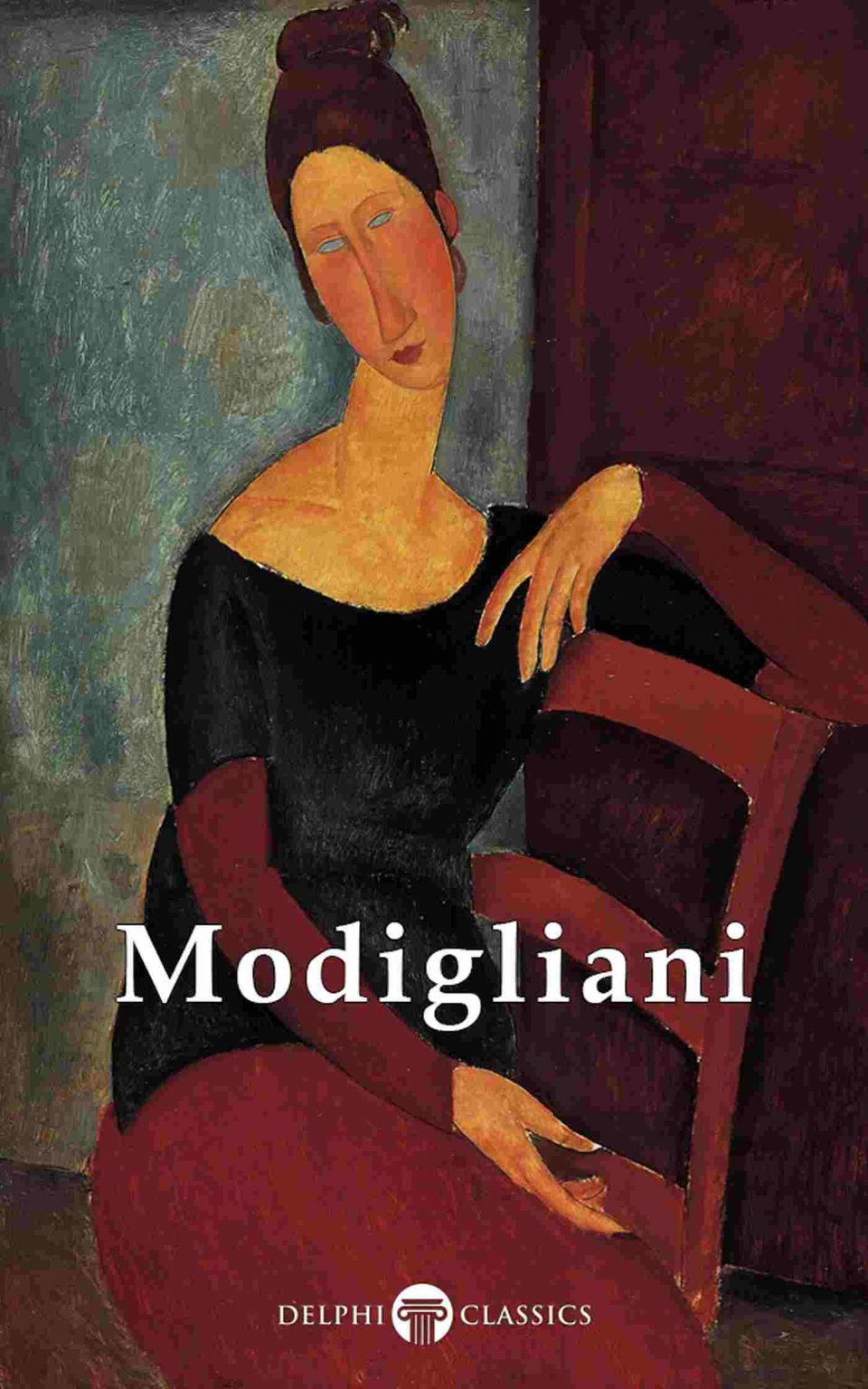 Amedeo Modigliani Delphi Classics