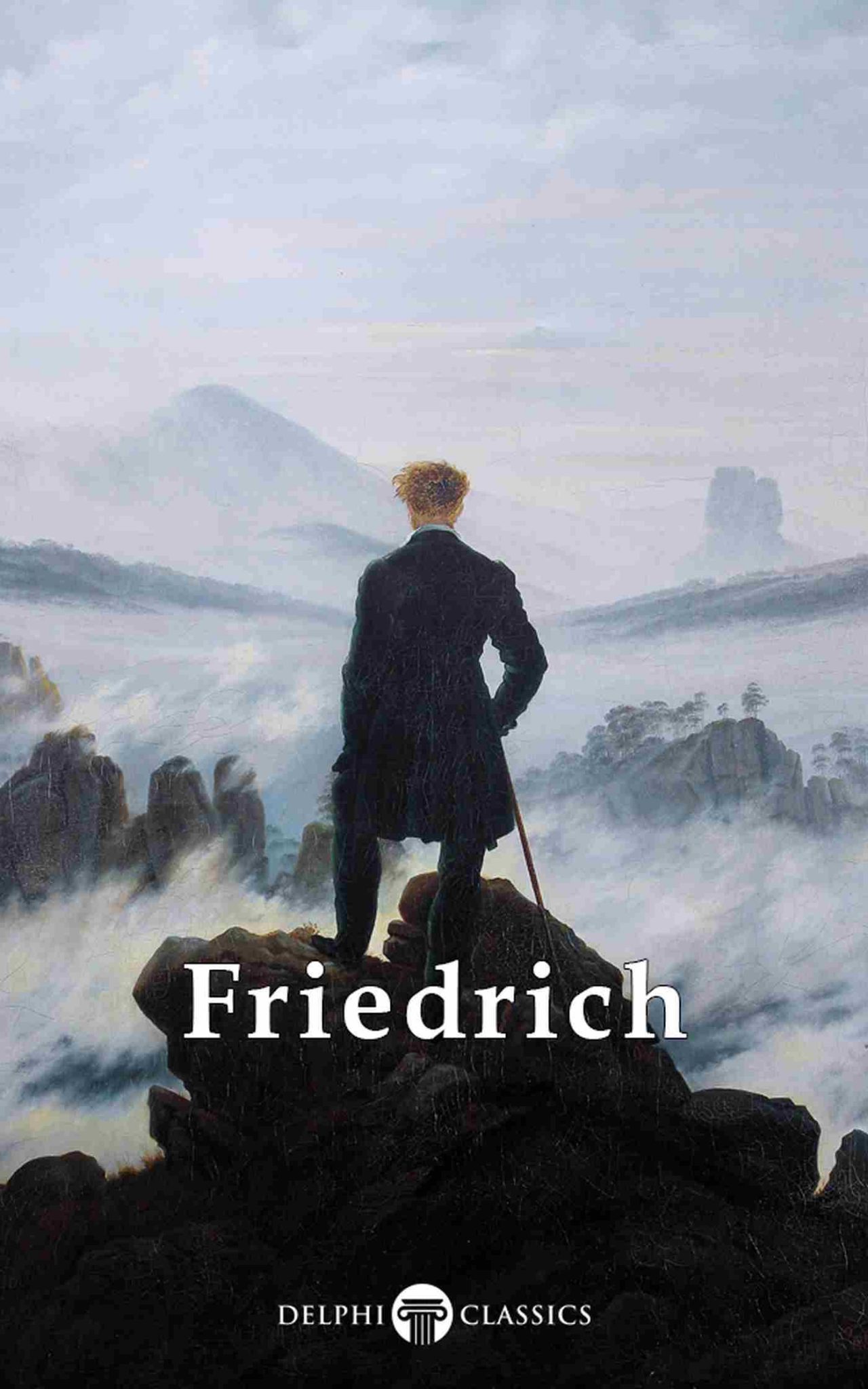 Caspar David Friedrich Delphi Classics