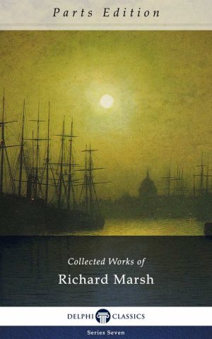 Richard Marsh - Parts Edition