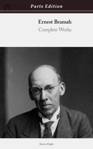 Ernest Bramah - Parts Edition