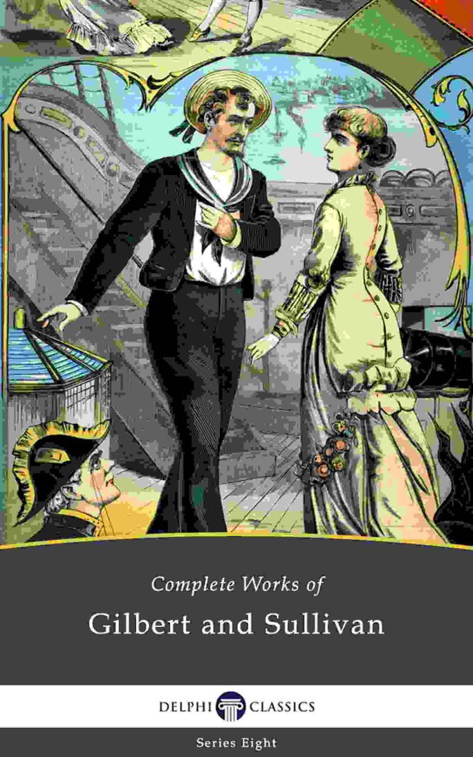 Gilbert and Sullivan Delphi Classics