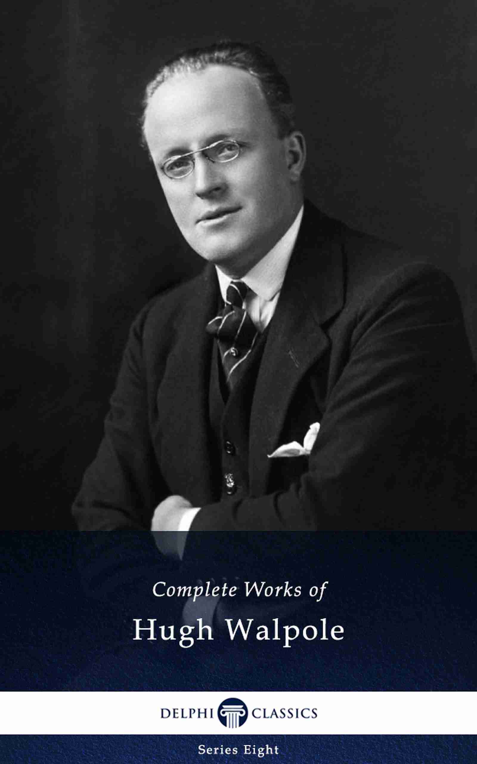 Hugh Walpole Delphi Classics