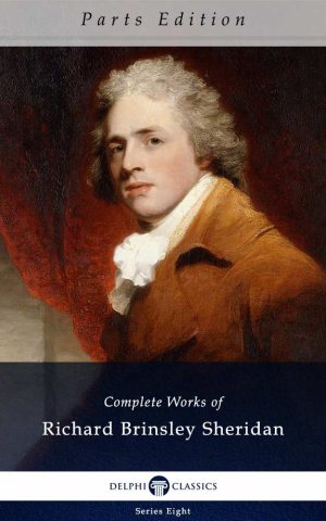 Richard Brinsley Sheridan - Parts Edition
