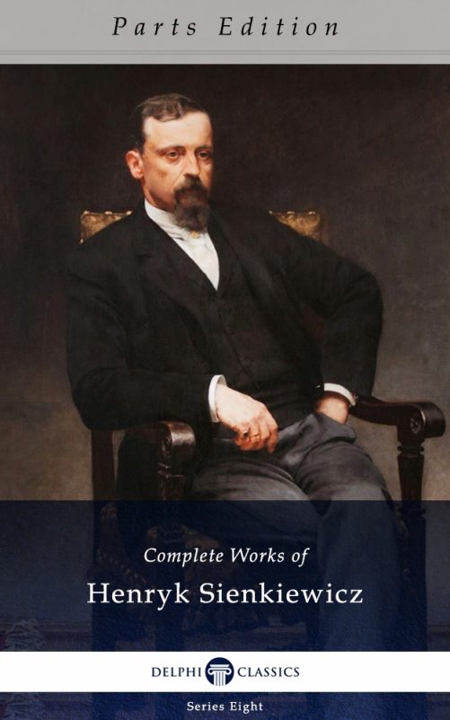 Henryk Sienkiewicz - Parts Edition