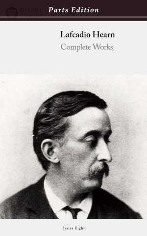 Lafcadio Hearn - Parts Edition