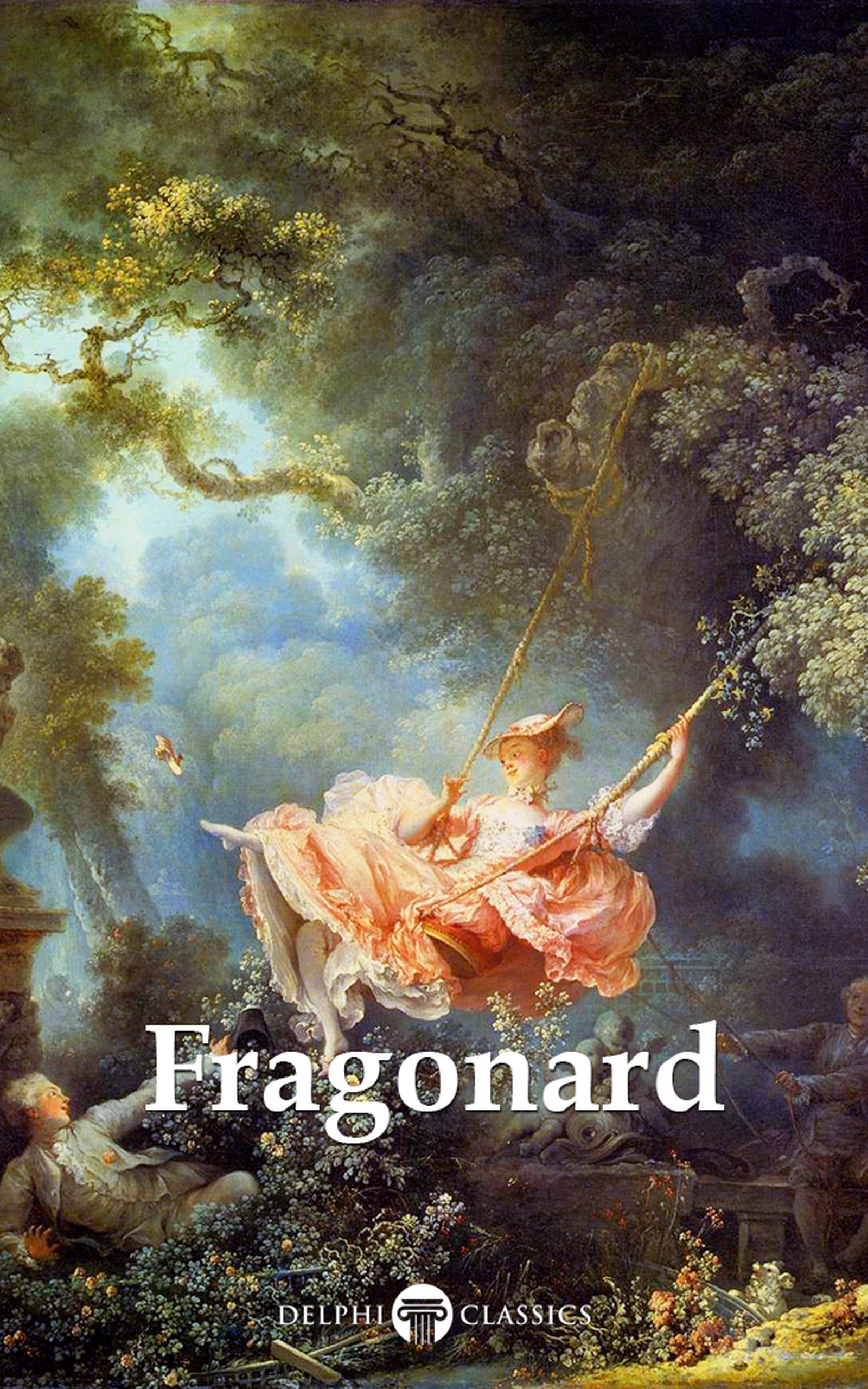 Jean-Honoré Fragonard – Delphi Classics