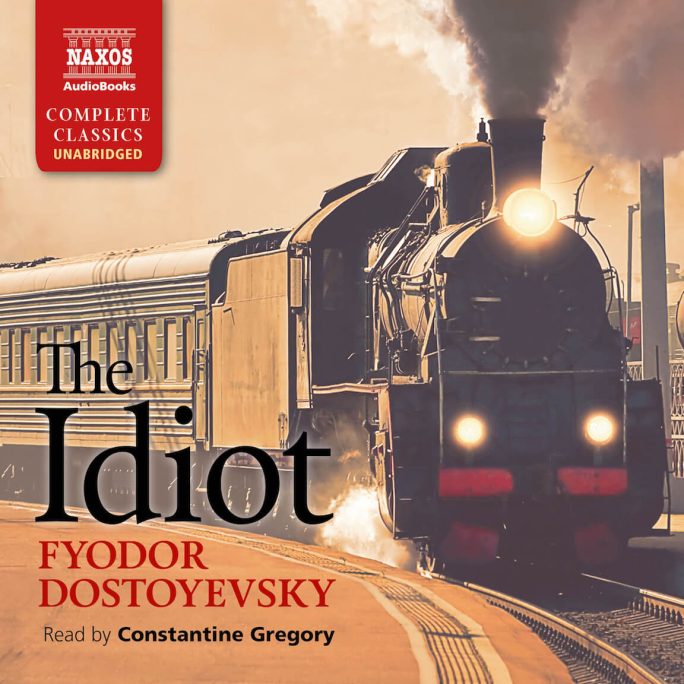 The Idiot (unabridged)