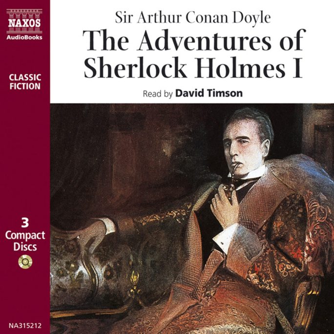 The Adventures of Sherlock Holmes - Volume I (unabridged)