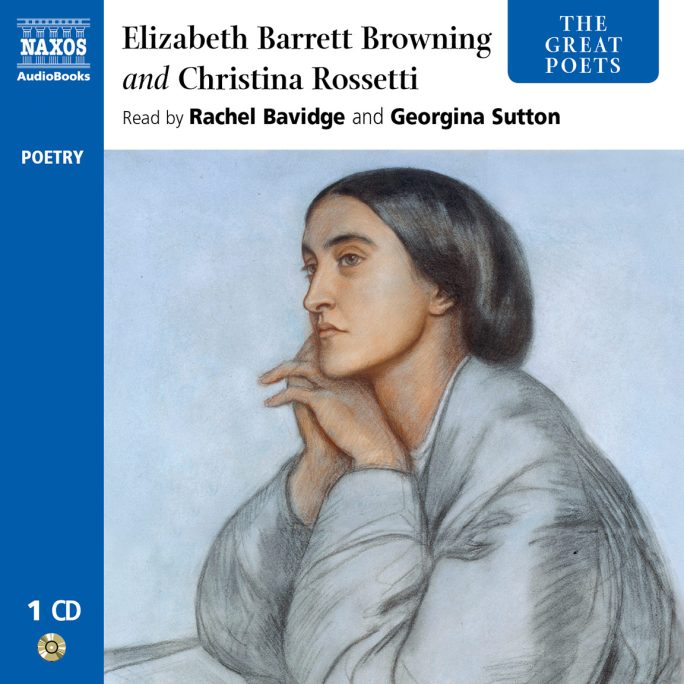 The Great Poets - Elizabeth Barrett Browning and Christina Rossetti