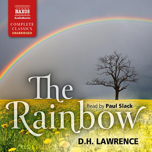 The Rainbow (unabridged)