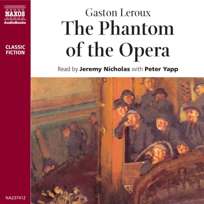 The Phantom of the Opera (abridged)