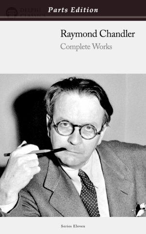 Raymond Chandler - Parts Edition
