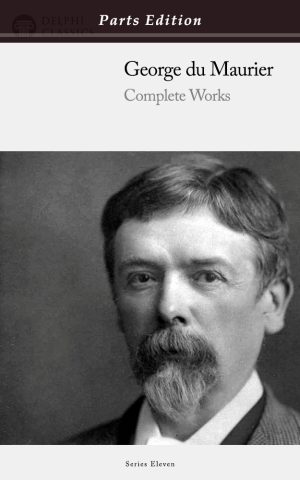 George du Maurier - Parts Edition