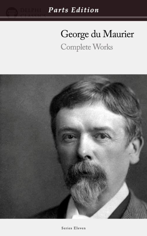 George du Maurier - Parts Edition