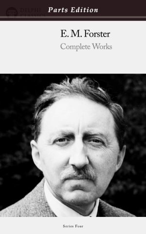 E. M. Forster - Parts Edition