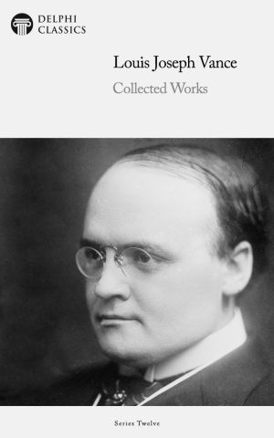 Louis Joseph Vance – US version