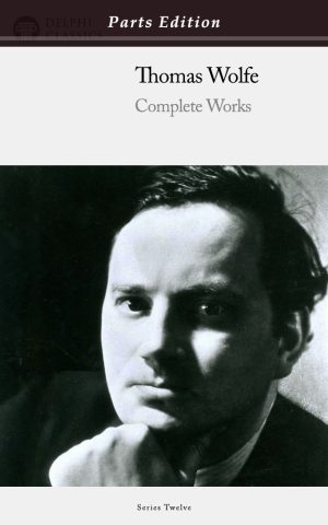 Thomas Wolfe - Parts Edition