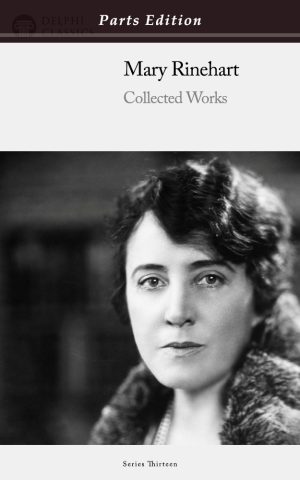 Mary Roberts Rinehart US version - Parts Edition