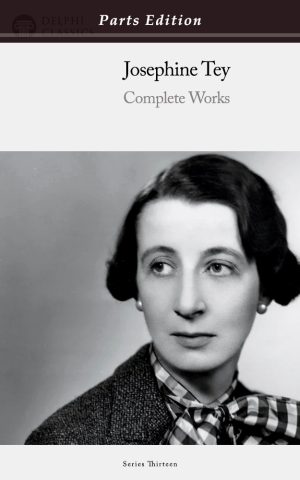 Josephine Tey - Parts Edition
