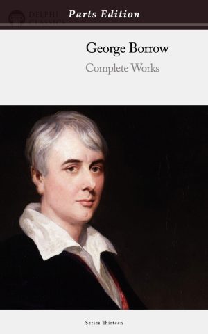 George Borrow - Parts Edition