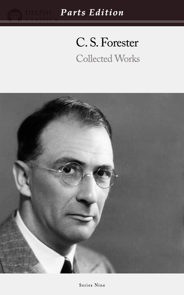 C. S. Forester - Parts Edition