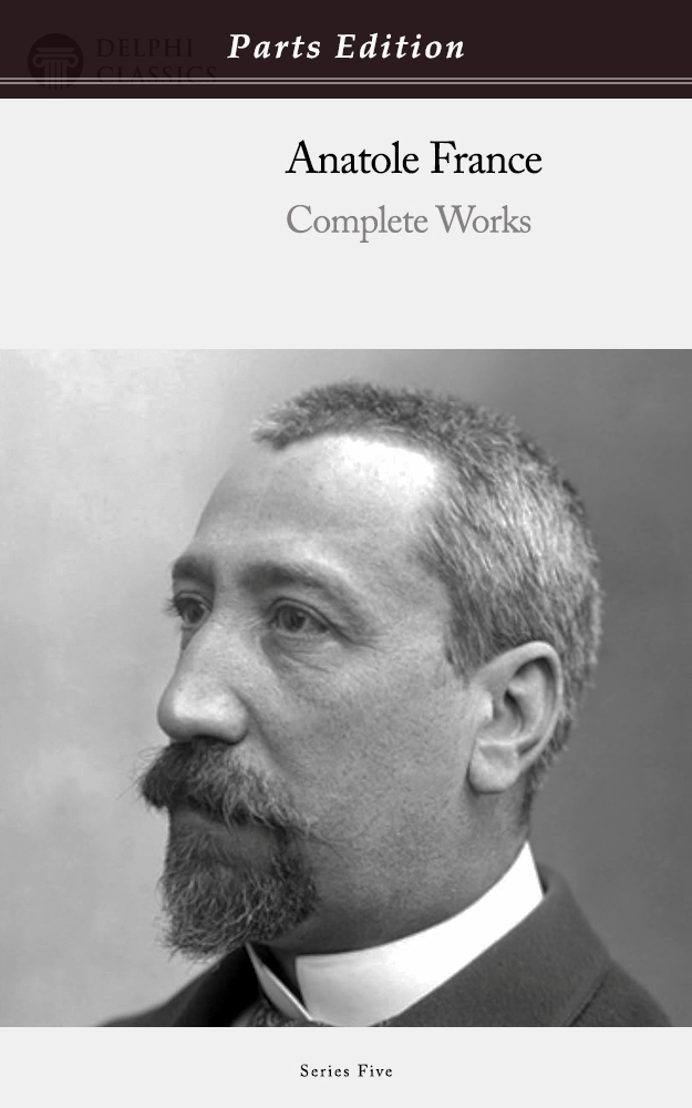 Anatole France - Parts Edition