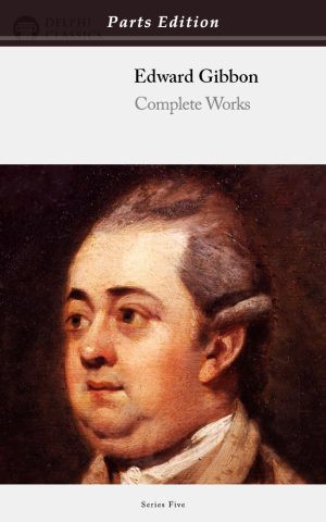 Edward Gibbon - Parts Edition
