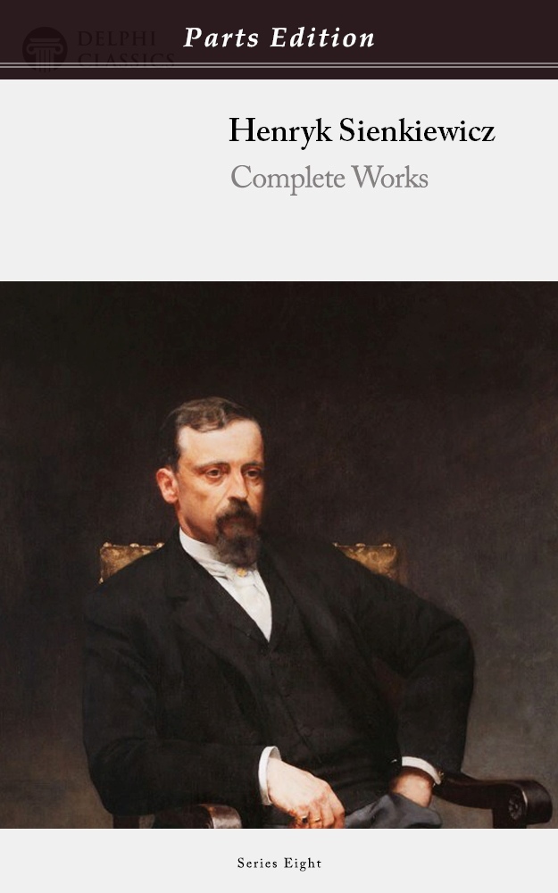 Henryk Sienkiewicz - Parts Edition