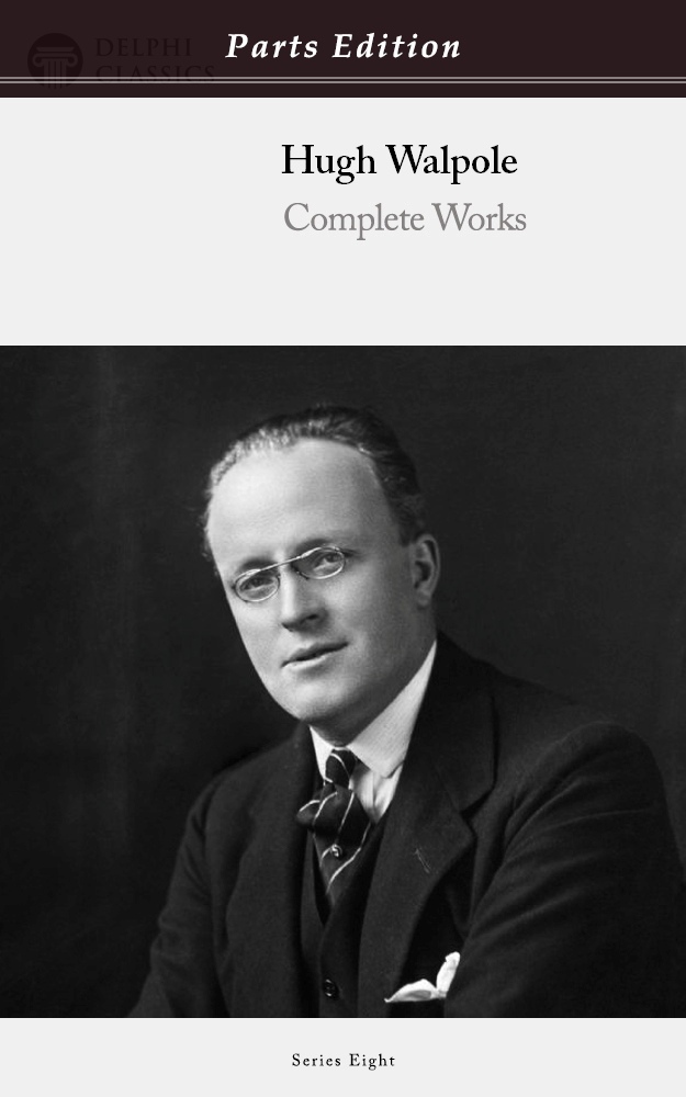 Hugh Walpole - Parts Edition