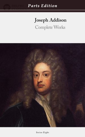 Joseph Addison - Parts Edition