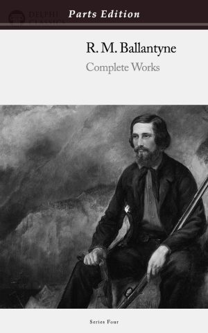 R. M. Ballantyne - Parts Edition