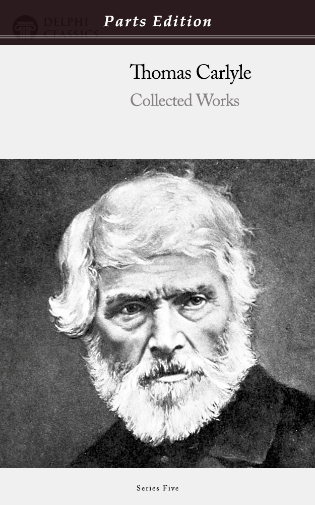 Thomas Carlyle - Parts Edition