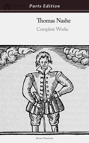 Thomas Nashe - Parts Edition