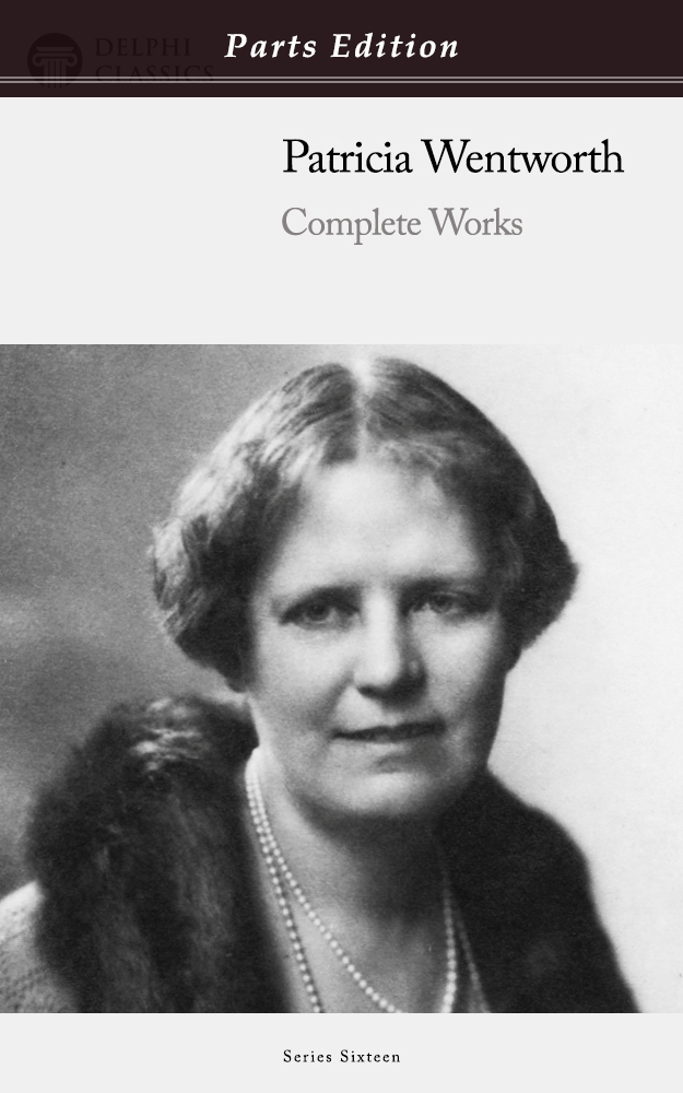 Patricia Wentworth - Parts Edition