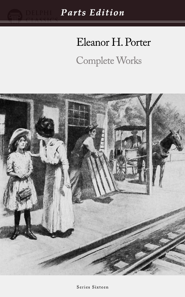 Eleanor H. Porter - Parts Edition